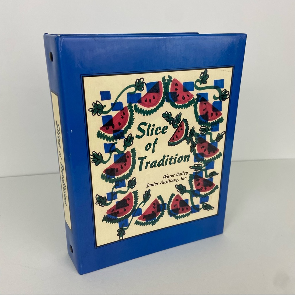 Slice Of Tradition Vintage 1997 Cookbook Water Valley Junior Auxiliary Inc